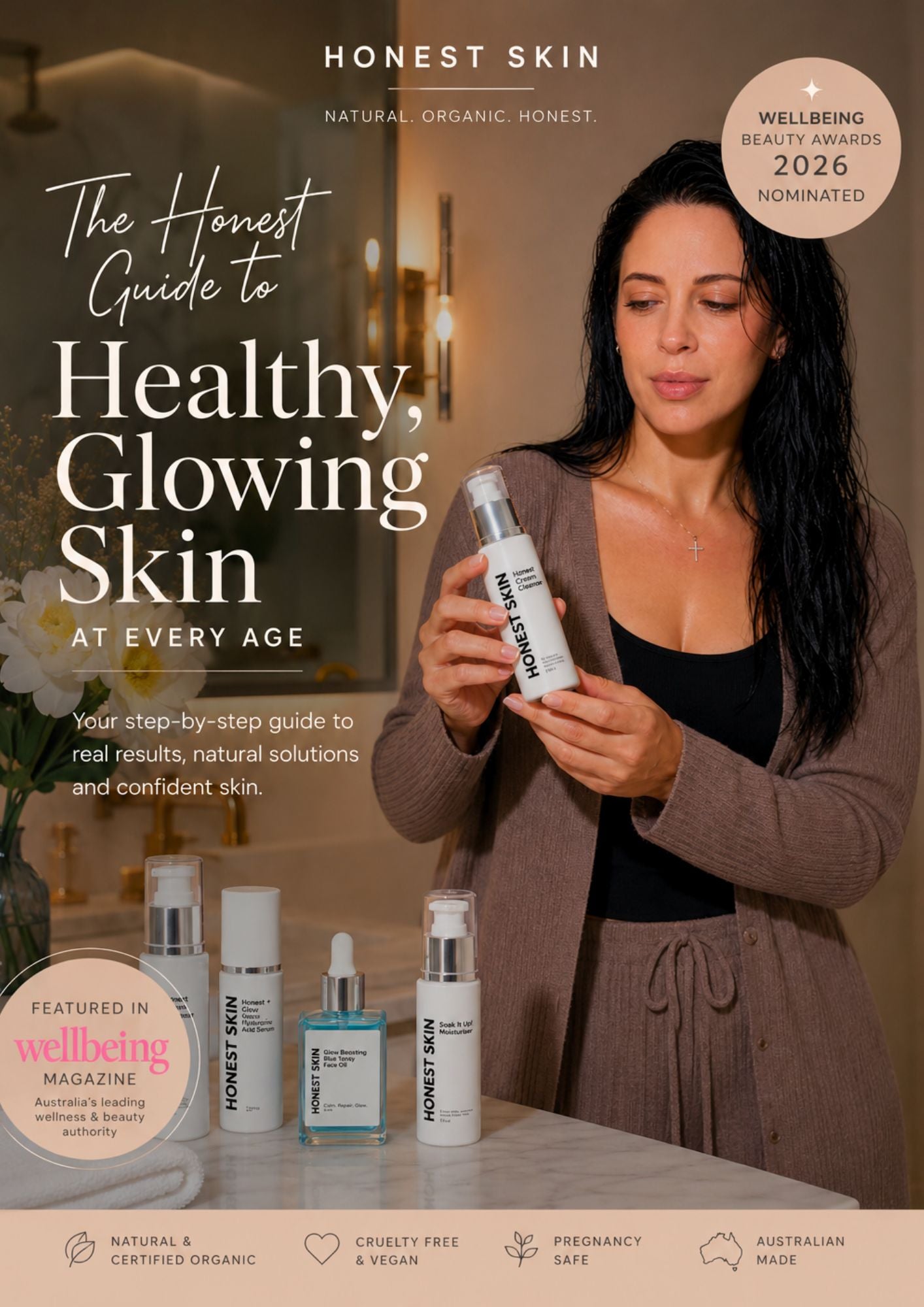 The Honest Skin Guide to Healthy, Glowing Skin
